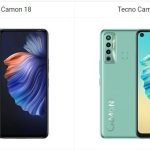 Tecno Camon 18 vs Camon 17