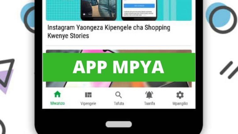 App mpya ya tanzania tech