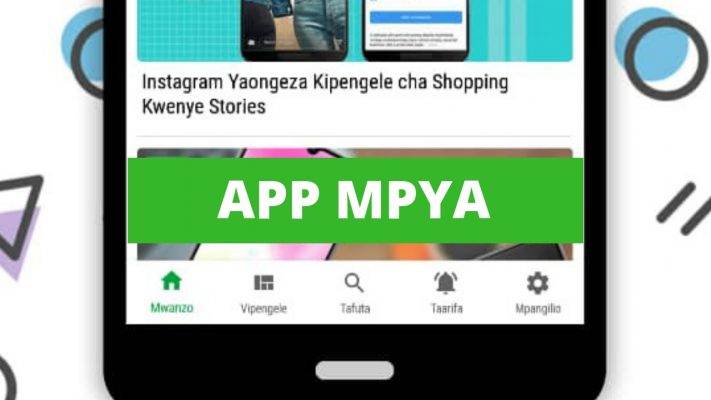 App mpya ya tanzania tech