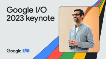 Google I/O 2023 Keynote: Latest News and Announcements