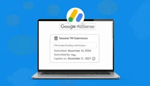 Jinsi ya Kuweka TIN Number Kwenye Akaunti ya Adsense Tanzania